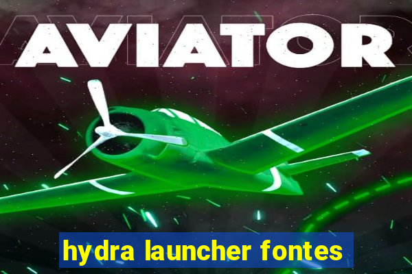 hydra launcher fontes